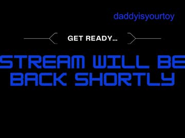 Daddyisyourtoy February 14, 2025 Chaturbate stream image