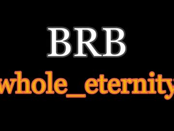 Whole_Eternity April 21, 2025 Chaturbate stream image