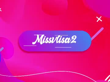 Missvlisa2 July 04, 2026 Chaturbate stream image